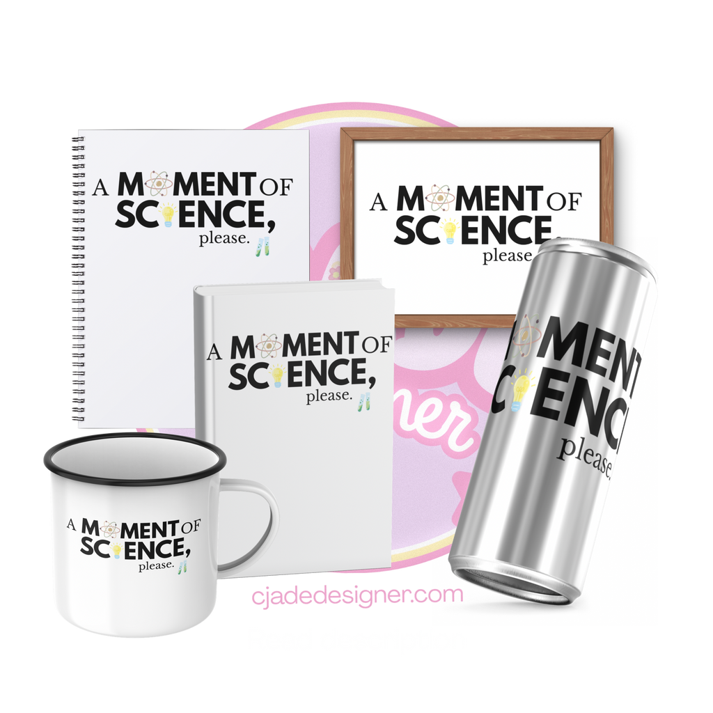 A Moment of Science Digital SVG & PNG Design File